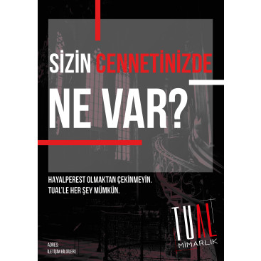 TUAL MİMARLIK - AFİŞ TASARIMI  yarışmasına tasarımcı uluturkan tarafından sunulan  tasarım 