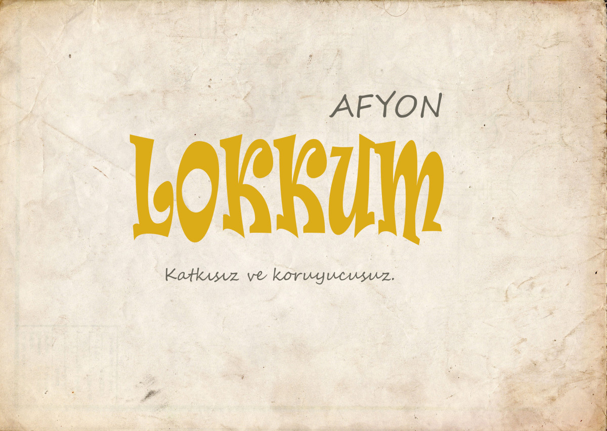 Tasarlayan tugce09-''AFYON LOKKUM'' MARKAMIZI IŞILDATIN