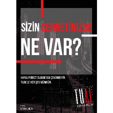 TUAL MİMARLIK - AFİŞ TASARIMI  yarışmasına tasarımcı uluturkan tarafından sunulan  tasarım 