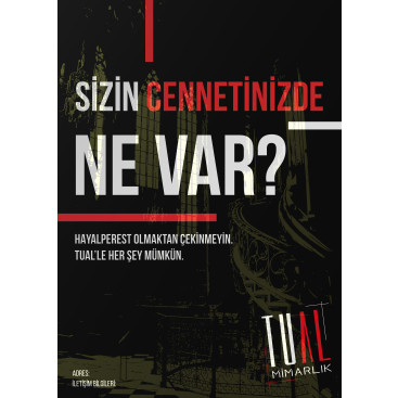TUAL MİMARLIK - AFİŞ TASARIMI  yarışmasına tasarımcı uluturkan tarafından sunulan  tasarım 
