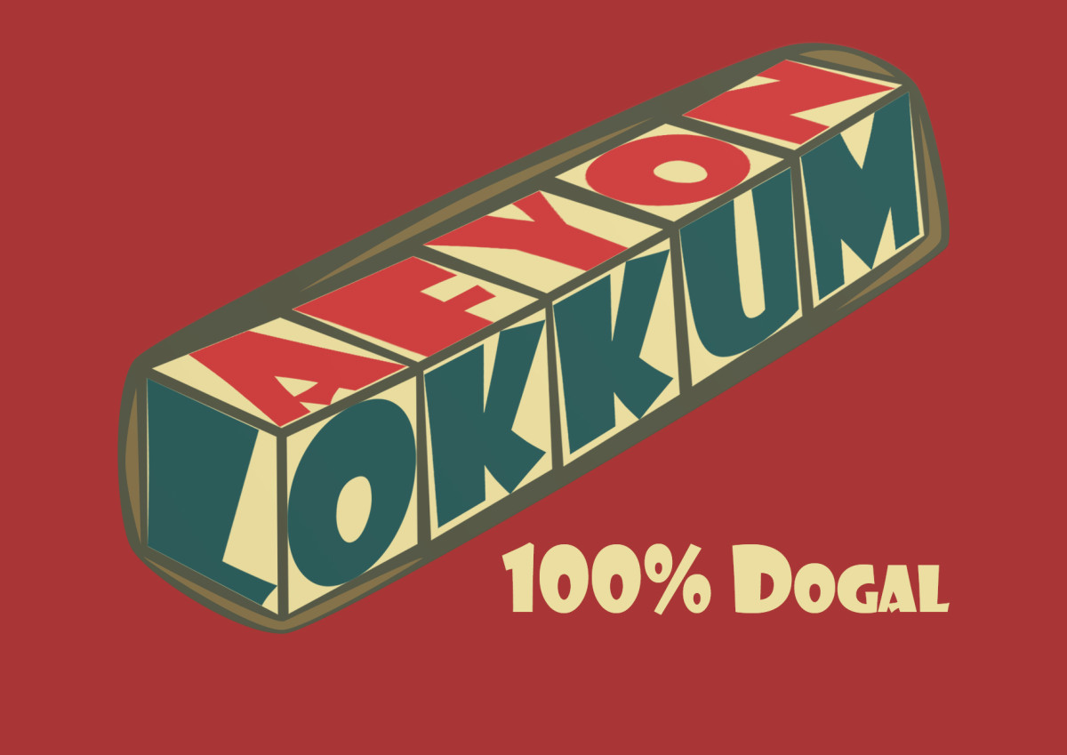 Tasarlayan ironicman-''AFYON LOKKUM'' MARKAMIZI IŞILDATIN