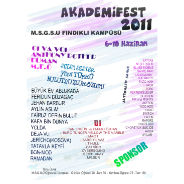 Akademifest 2011 Afiş Tasarımı yarışmasına tasarımcı Şen tarafından sunulan  tasarım 