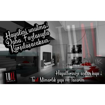 TUAL MİMARLIK - AFİŞ TASARIMI  yarışmasına tasarımcı (Siyah Grafik) tarafından sunulan  tasarım 