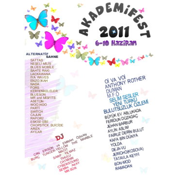 Akademifest 2011 Afiş Tasarımı yarışmasına tasarımcı Şen tarafından sunulan  tasarım 