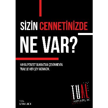 TUAL MİMARLIK - AFİŞ TASARIMI  yarışmasına tasarımcı uluturkan tarafından sunulan  tasarım 