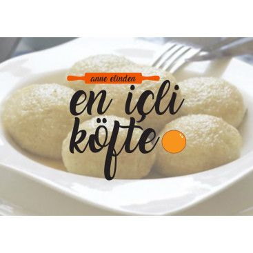 Anne Elinden İçli Köfte  yarışmasına tasarımcı designer477 tarafından sunulan  tasarım 