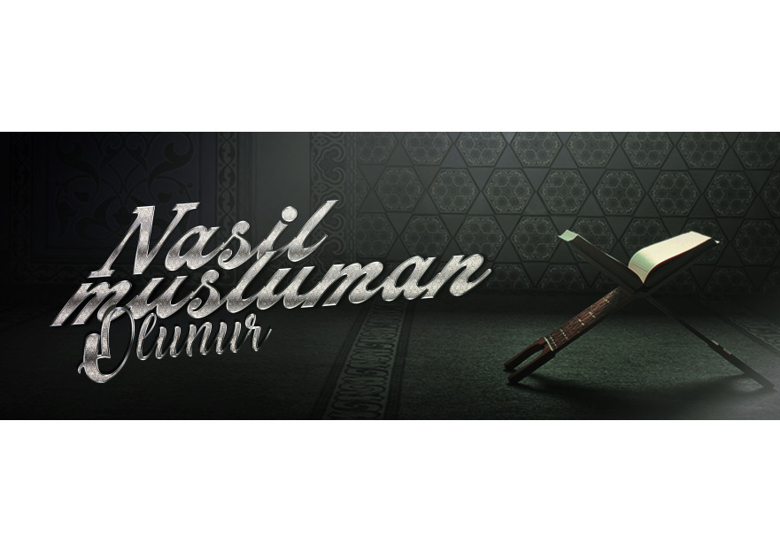 Nasıl müslüman oldular ? yarışmasına DesingStudios tarafından girilen tasarım