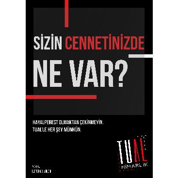 TUAL MİMARLIK - AFİŞ TASARIMI  yarışmasına tasarımcı uluturkan tarafından sunulan  tasarım 